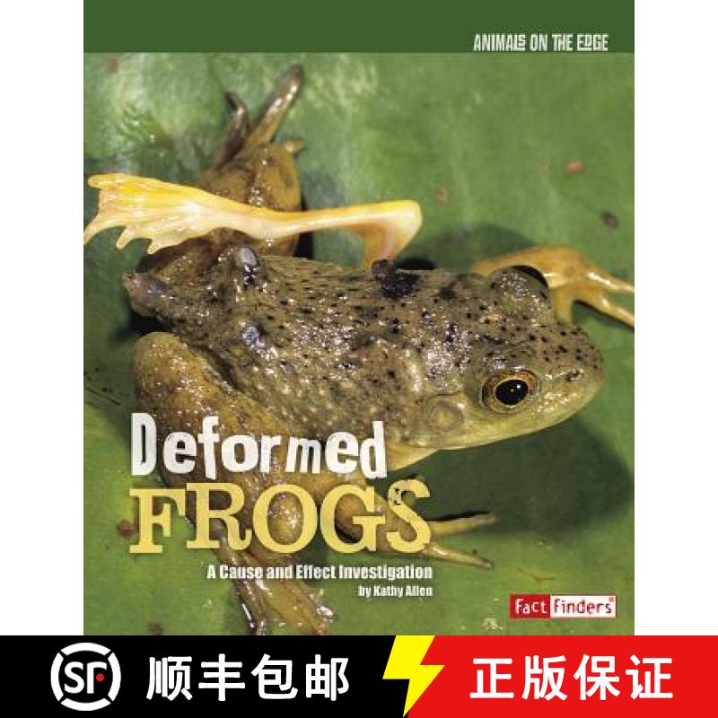 预订 Deformed Frogs: A Cause and Effect Investigation [9781429645331]