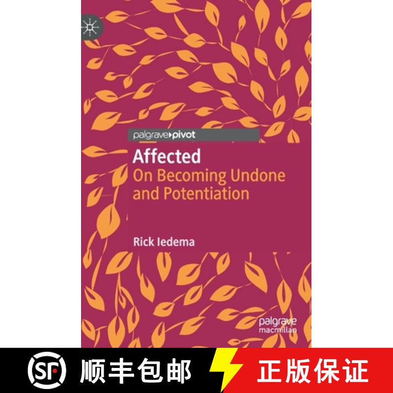 【4周达】Affected : On Becoming Undone and Potentiation [9783030627355]