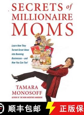 【3-4周达】Secrets of Millionaire Moms: Learn How They Turned Great Ideas Into Booming Businesses [9780071478922]