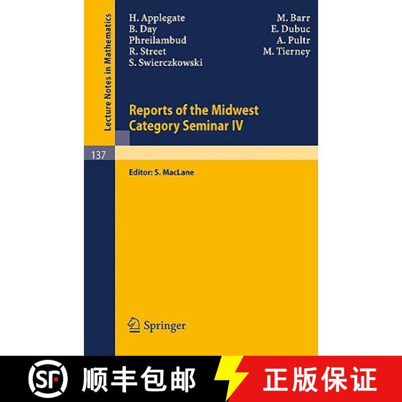 【3-4周达】Reports of the Midwest Category Seminar IV [9783540049265]
