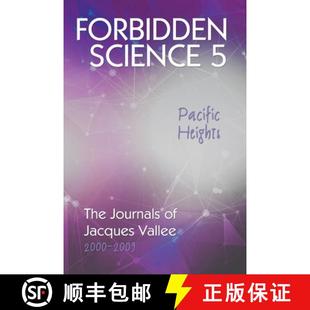 Vallee 3周达 Science Heights Jacques 2000 Forbidden Journals The 9781949501247 2009 Pacific