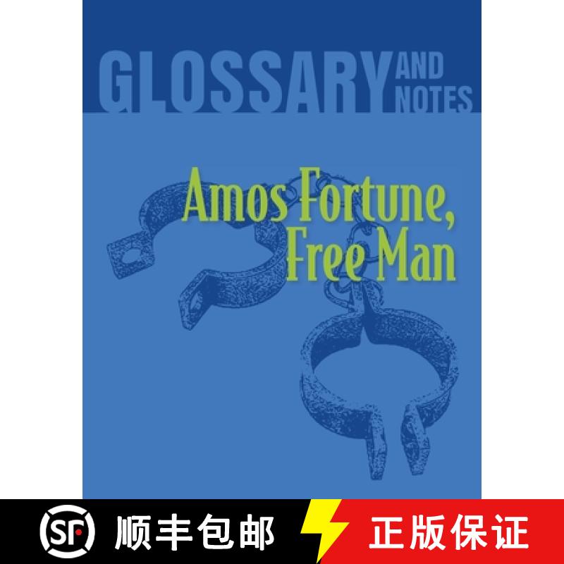 预订 Amos Fortune, Free Man Glossary and Notes: Amos Fortune, Free Man [9780897391238]