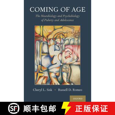 【3-4周达】精装 Coming of Age: The Neurobiology and Psychobiology of Puberty and Adolescence [9780195314373]