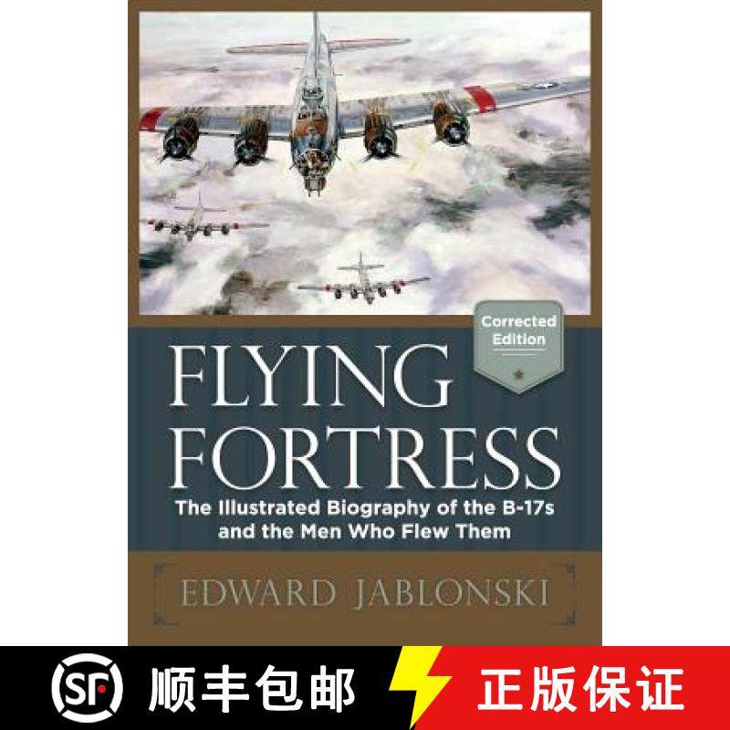 预订 Flying Fortress (Corrected Edition) [9781626549043]