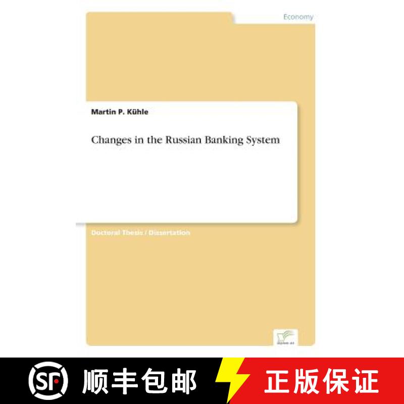 【2-3周达】Changes in the Russian Banking System [9783838603070]