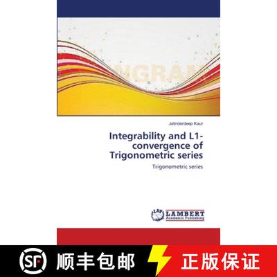 预订 Integrability and L1-convergence of Trigonometric series [9783659114021]