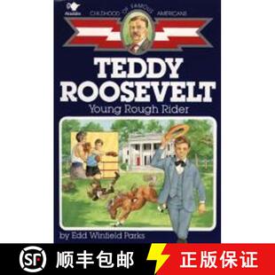 【3-4周达】Teddy Roosevelt: Young Rough Rider [9780689713491]