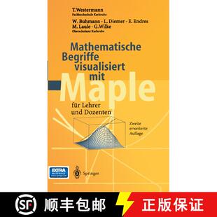 【3-4周达】Mathematische Begriffe visualisiert mit Maple: für Lehrer und Dozenten (2. Auflage 2001) [9783540421320]
