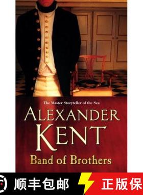 【3-4周达】Band Of Brothers : (The Richard Bolitho adventures: 3): a riveting and fast-paced naval ad... [9780099591535]