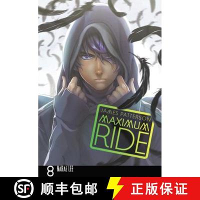 【3-4周达】Maximum Ride: The Manga, Vol. 8: Volume 8 [9780759529748]