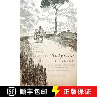 Guided Satyrica Petronius 预订 Intermediate and Review Commentary with Reader 9780806144382 The