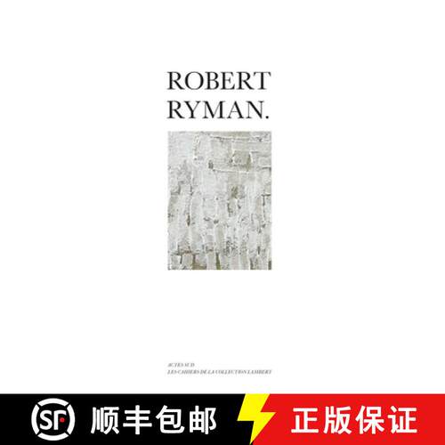 【3-4周达】Robert Ryman [9782330133313]