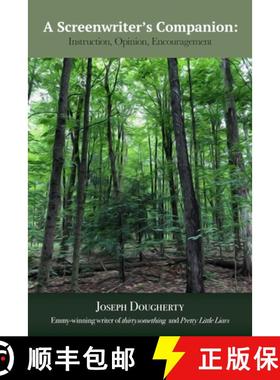 【3-4周达】A Screenwriter's Companion: Instruction, Opinion, Encouragement [9781949024395]