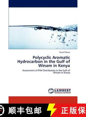 预订 Polycyclic Aromatic Hydrocarbon in the Gulf of Winam in Kenya [9783846523360]