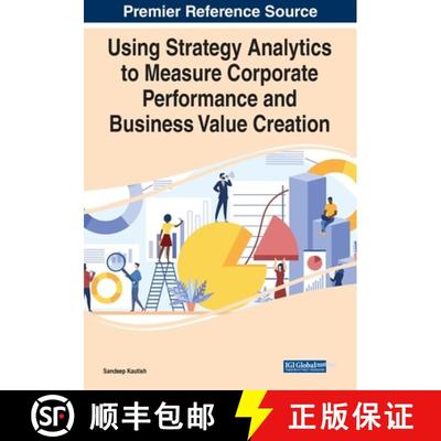 【3-4周达】Using Strategy Analytics to Measure Corporate Performance and Business Value Creation [9781799877172]