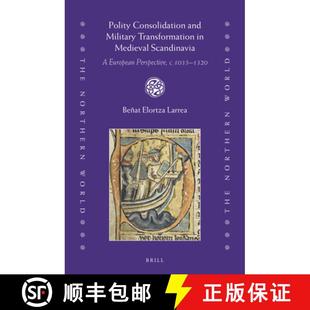 Polity Scandinavia European 9789004518773 and Persp... Military Consolidation Medieval Transformation 4周達
