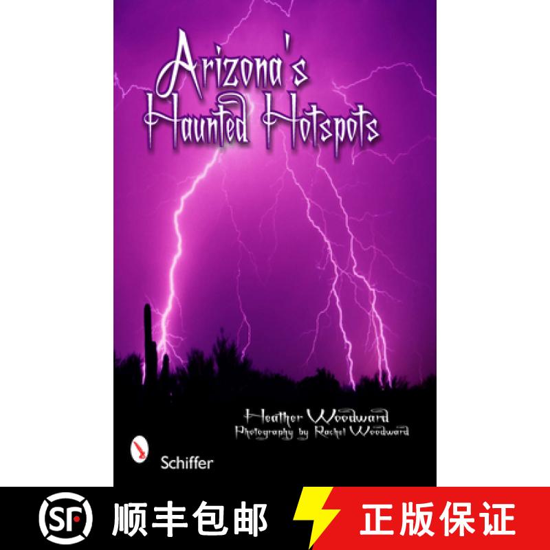 【4周达】Arizona's Haunted Hotspots [9780764337482]