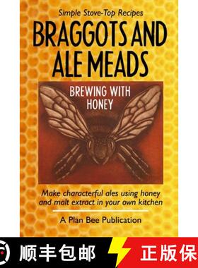 【3-4周达】Braggots and Ale Meads: Brewing with Honey [9781999748432]