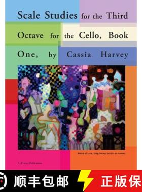 预订 Scale Studies for the Third Octave for the Cello, Book One [9781635230772]