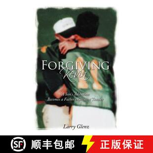 Kevin Forgiving Greatest 9781452538105 Father 4周达 Becomes Addiction Son Teacher