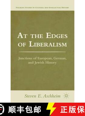 【3-4周达】At the Edges of Liberalism: Junctions of European, German, and Jewish History [9781137002280]