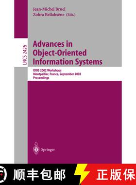 【3-4周达】Advances in Object-Oriented Information Systems : OOIS 2002 Workshops, Montpellier, France... [9783540440888]