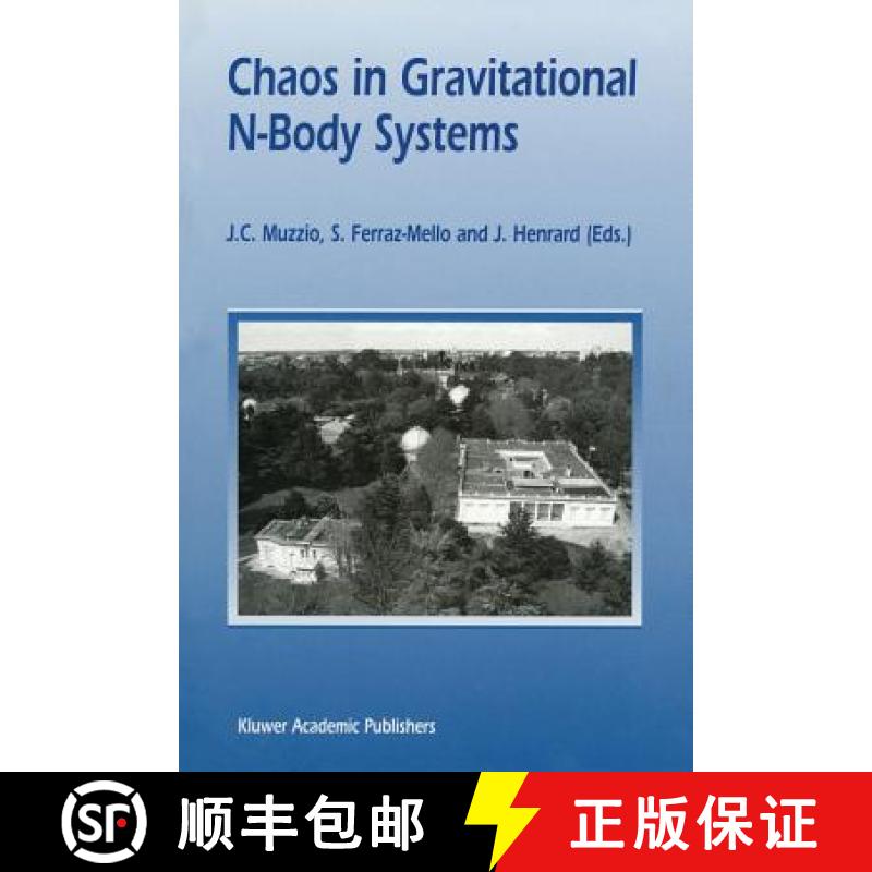 【3-4周达】Chaos in Gravitational N-Body Systems: Proceedings of a Workshop Held at La Plata (Argenti... [9789401066235]
