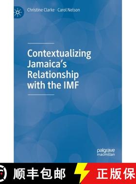 【3-4周达】Contextualizing Jamaica's Relationship with the IMF [9783030446628]