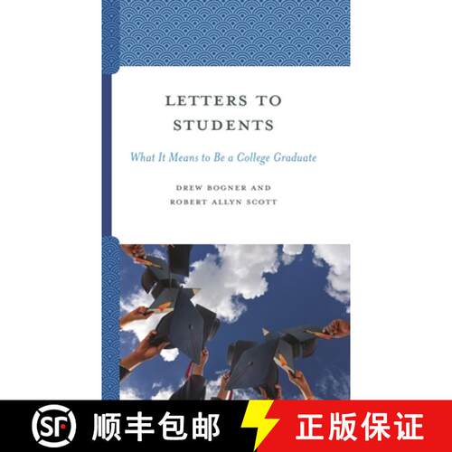 【3-4周达】精装 Letters to Students : What It Means to Be a College Graduate [9781475873733]