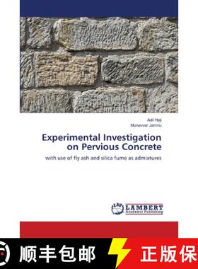 预订 Experimental Investigation on Pervious Concrete [9786203410792]