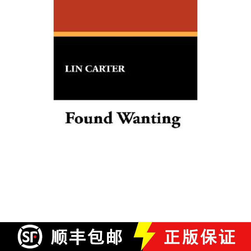 【2-3周达】Found Wanting [9781434497994]