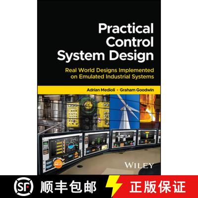 【3-4周达】Practical Control System Design: Real World Design s implemented on Emulated Industrial Sy... [9781394168187]
