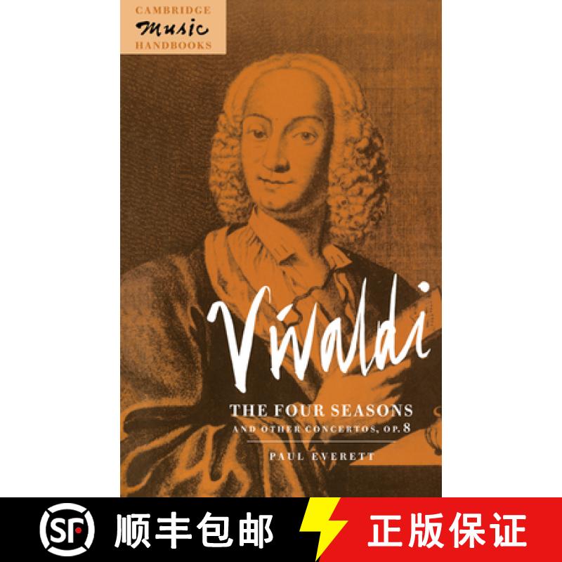 预订 Vivaldi: The Four Seasons and Other Concertos, Op. 8 - Vivaldi: The Four Seasons and Other Conce... [9780521406925]