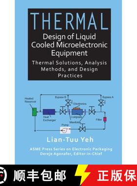 预订 Thermal Design of Liquid Cooled Microelectronic Equipment [9780791861936]
