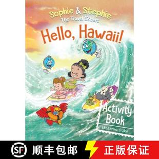 【3-4周达】Hello, Hawaii! Activity Book: Explore, Play, and Discover Island Travel Adventure for Crea... [9781736317648]