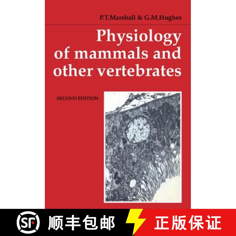 【3-4周达】Physiology of Mammals and Other Vertebrates: A Textbook for School and Colleges [9780521295864]