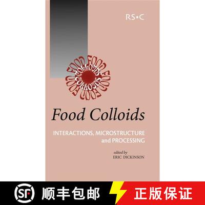 【3-4周达】精装 Food Colloids : Interactions, Microstructure and Processing [9780854046386]