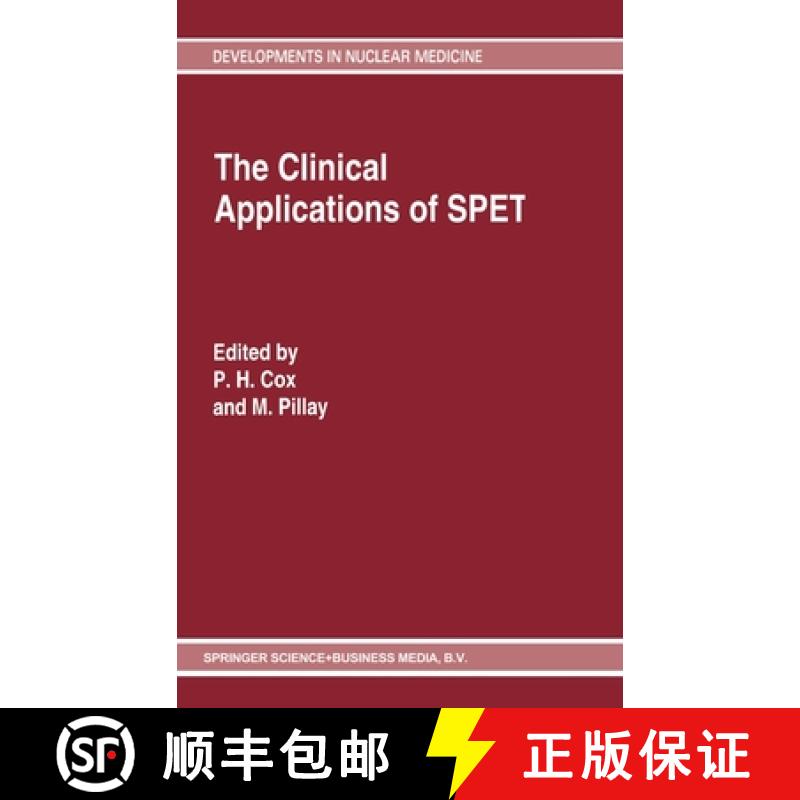 【3-4周达】The Clinical Applications of Spet [9780792331872]