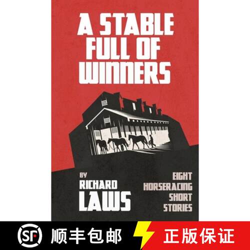 【3-4周达】A Stable Full Of Winners: A collection of horseracing and betting short stories [9781739702601]