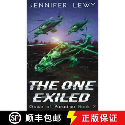 【3-4周达】The One Exiled: A YA Sci-Fi Adventure [9781959461036]