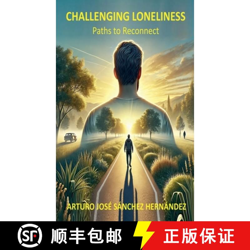 预订 Challenging Loneliness: Paths to Reconnect [9798227312167]