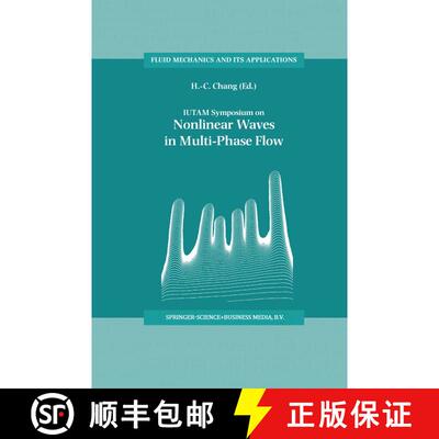 【3-4周达】精装 IUTAM Symposium on Nonlinear Waves in Multi-Phase Flow: Proceedings of the IUTAM Symp... [9780792364542]