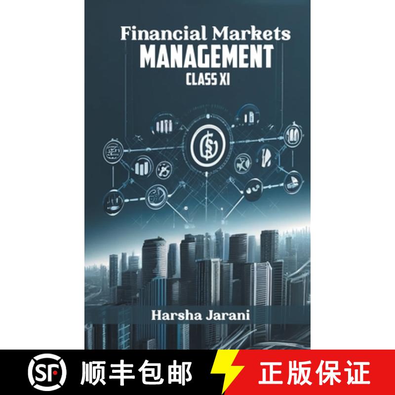【2-3周达】Financial Markets Management (Edition2024) [9789362760937]
