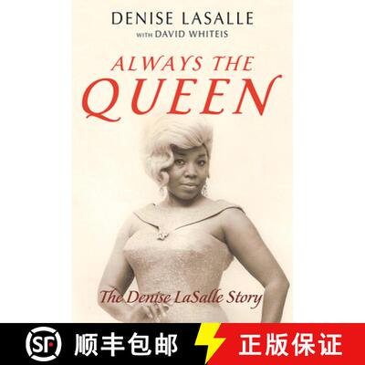 【3-4周达】Always the Queen – The Denise LaSalle Story [9780252084942]
