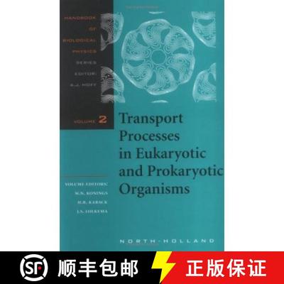 预订 Transport Processes in Eukaryotic and Prokaryotic Organisms [9780444824424]