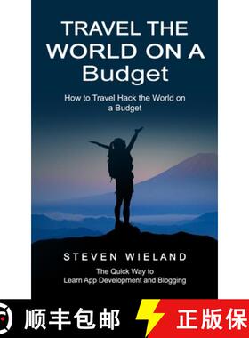 【3-4周达】Travel the World on a Budget: How to Travel Hack the World on a Budget (How to Cleverly Tr... [9781774858776]