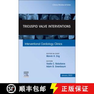 Volume 4周达 Interventions Valve Issue Clinics Cardiology Tricuspid Interventional 9780323896962