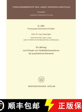 【3-4周达】Ein Beitrag zum Einsatz von Feldeffekttransistoren als quadratische Elemente [9783531028668]