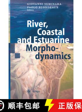 【3-4周达】River, Coastal and Estuarine Morphodynamics [9783642075308]