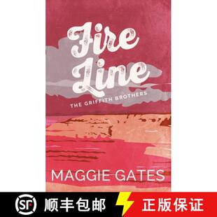 【3-4周达】Fire Line: An enemies-to-lovers cowboy western romance, packed with lust, heat and danger ... [9781399749749]